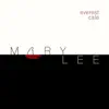 Everest Cale - Mary Lee - EP
